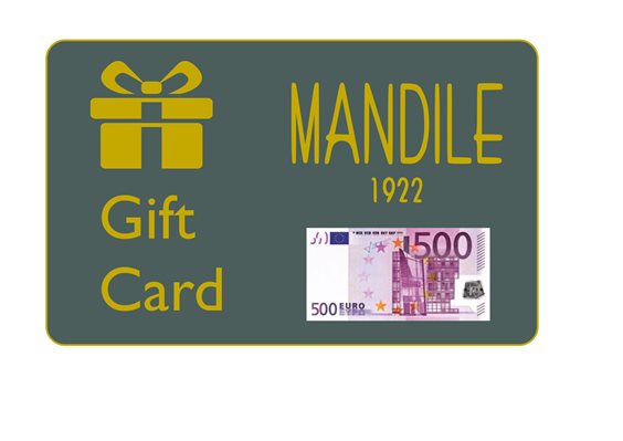 Gift Card Mandile 1922 GIFT 500 MAN - GIFT 500 MAN